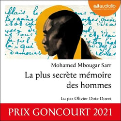 La plus secrète mémoire des hommes - Suivi d'un entretien avec l'auteur