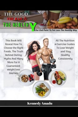 The Good The Bad &amp; The Healthy - Your Endpoint to Fat Loss the Healthy Way