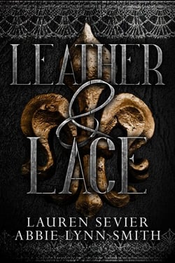 Leather &amp; Lace - The Fool's Adventure Series, #2