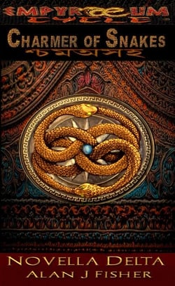 Charmer of Snakes - Empyraeum Novellas, #4
