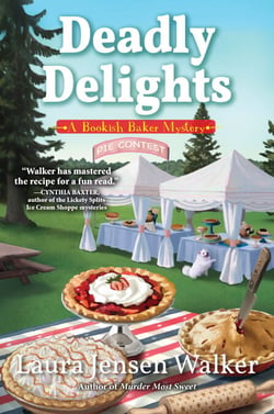 Deadly Delights - A Bookish Baker Mystery