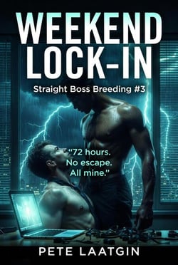 Weekend Lock-In (Straight Boss Breeding #3) - Straight Boss Breeding (A Straight-to-Gay Office Taboo Series), #3