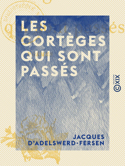 Les Cortèges qui sont passés - Poèmes