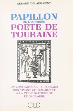 Papillon de Lasphrise, poète de Touraine