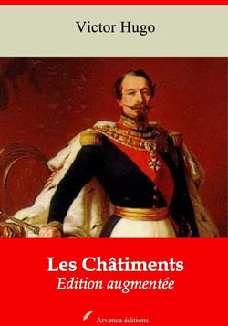 Les Châtiments – suivi d'annexes - Nouvelle édition 2019
