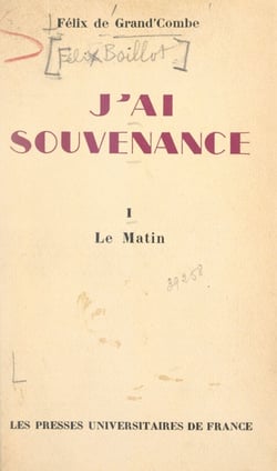 J'ai souvenance (1) - Le matin