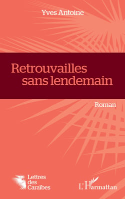 Retrouvailles sans lendemain - Roman