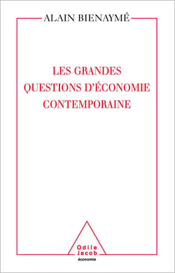 Les Grandes Questions d’ économie contemporaine
