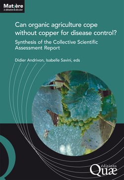 Can organic agriculture cope without copper for disease control? - Synthesis of the Collective Scientific Assessment Report