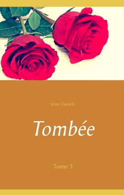 Tombée - Tome 3
