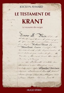 Le testament de Krant - Le royaume des neiges