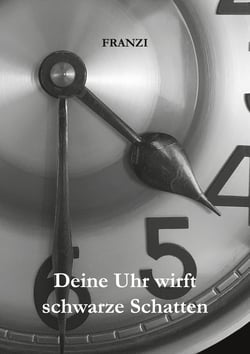 Deine Uhr wirft schwarze Schatten - Du und ich