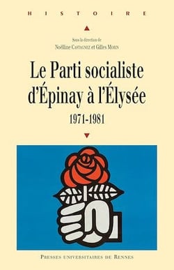 Le Parti socialiste d’Épinay à l’Élysée