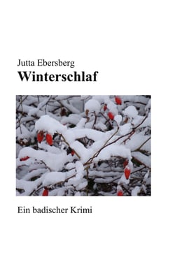 Winterschlaf - Ein badischer Krimi