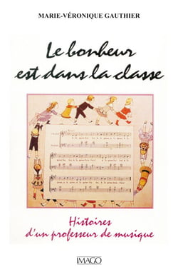 Le Bonheur est dans la classe