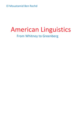 American linguistics - From Whitney to Greenberg