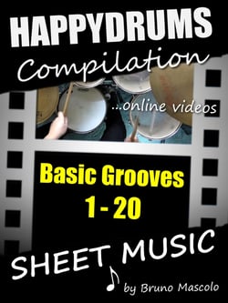 Happydrums Compilation "Basic Grooves 1-20" - Drum Set Examples with Sheet Music &amp; Online Videos + Bonus