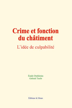 Crime et fonction du châtiment - L’idée de culpabilité