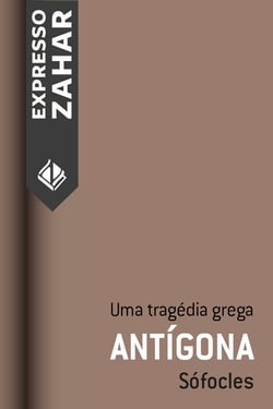 Antígona - Uma tragédia grega