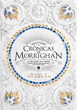 Crônicas de Morrighan: a origem do amor