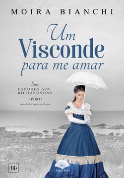 Um Visconde Para Me Amar - Spin-off de Cupidos em Devon