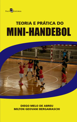 Teoria e Prática do Mini-Handebol