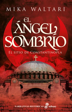 El ángel sombrío - El sitio de Constantinopla