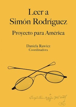 Leer a Simón Rodríguez - Proyecto para América