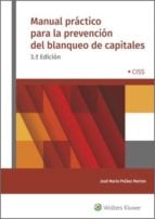 Manual práctico para la prevención del blanqueo de capitales (3.ª Edición)