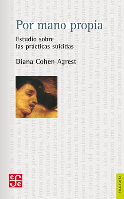 Por mano propia - Estudio sobre las prácticas suicidas