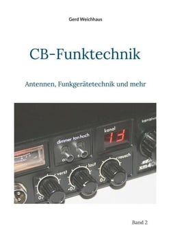 CB-Funktechnik - Antennen, Funkgerätetechnik und mehr
