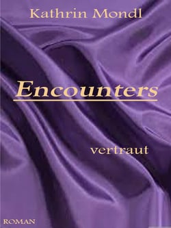 Encounters - vertraut