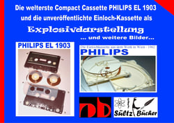 Die welterste Compact Cassette PHILIPS EL 1903 und die unveröffentlichte Einloch-Kassette als Explosivdarstellung - ... und weitere Bilder auf 200g Fotobrillant-Papier