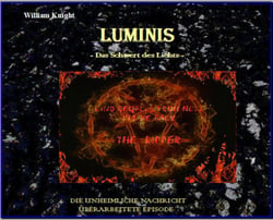 Luminis-Das Schwert des Lichts - Die unheimliche Nachricht