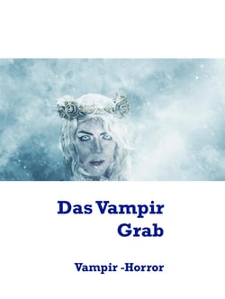 Das Vampir Grab - Vampir -Horror