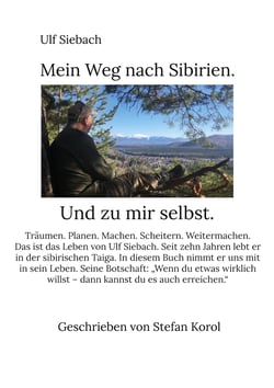 Mein Weg nach Sibirien. - Und zu mir selbst.