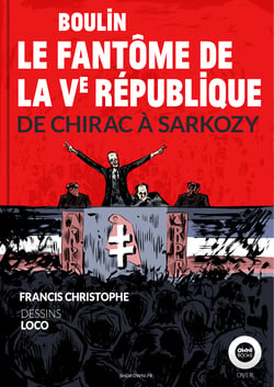 Boulin, le fantôme de la Ve République - De Chirac à Sarkozy