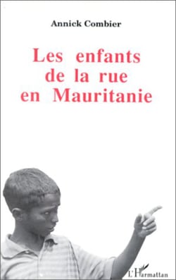 Les enfants de la rue en Mauritanie - L'initiative de Nouakchott