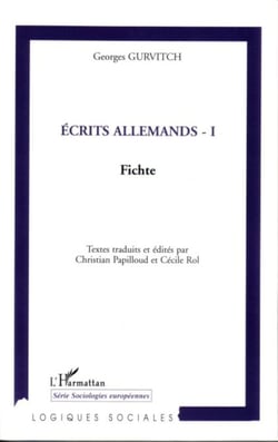 Ecrits allemands - I - Fichte