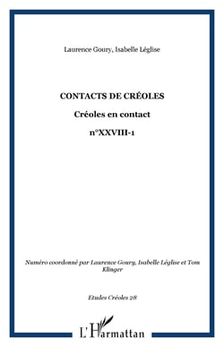 Contacts de créoles - Créoles en contact - n°XXVIII-1
