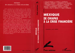 Mexique, de Chiapas à la crise financière - Futur Antérieur Hors-Série
