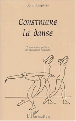 CONSTRUIRE LA DANSE