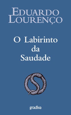 O Labirinto da Saudade