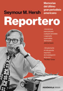 Reportero - Memorias del último gran periodista americano