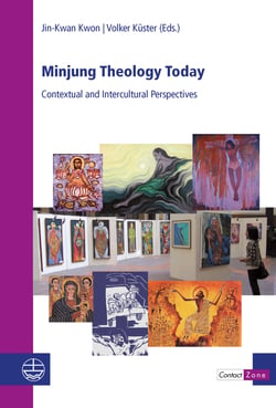 Minjung Theology Today - Contextual and Intercultural Perspectives