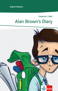 Alan Brown's Diary - Englische Lektüre für das 3. Lernjahr (Niveau A2)