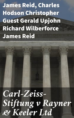 Carl-Zeiss-Stiftung v Rayner &amp; Keeler Ltd