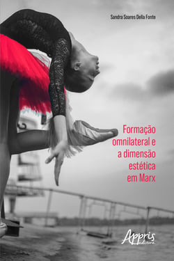 Formação Omnilateral e a Dimensão Estética em Marx