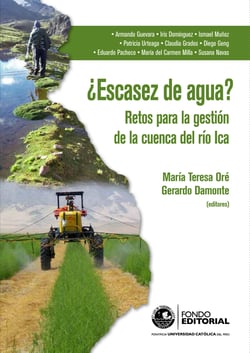 ¿Escasez de agua? - Retos para la gestión de la cuenca del río Ica