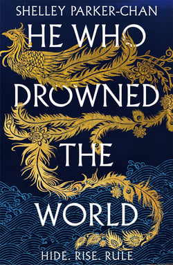 He Who Drowned the World - The Epic Sequel to the Sunday Times Bestselling Historical Fantasy She Who Became the Sun